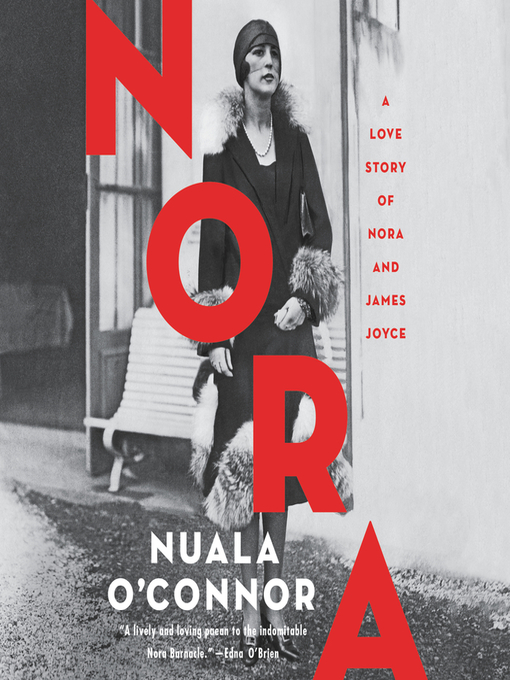 Title details for Nora by Nuala O'Connor - Available